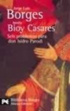 Papel SEIS PROBLEMAS PARA DON ISIDRO PARODI (BORGES / BIOY CASARES) (BIBLIOTECA AUTOR BA23)