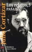 Papel RELATOS 3 PASAJES (CORTAZAR JULIO) (LITERATURA L5307)