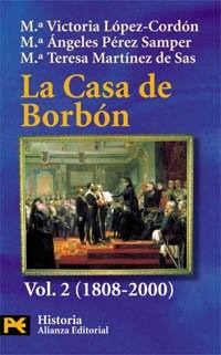 Papel Casa De Borbon, La Vol. Ii (1808-2000)