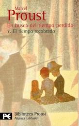 Papel EN BUSCA DEL TIEMPO PERDIDO 7 EL TIEMPO RECOBRADO (PROUST MARCEL) (BIBLIOTECA AUTOR BA0576)