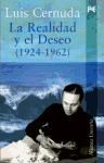 Papel REALIDAD Y EL DESEO (1924 -1962) (POESIA) (COLECCION ALIANZA LITERARIA )