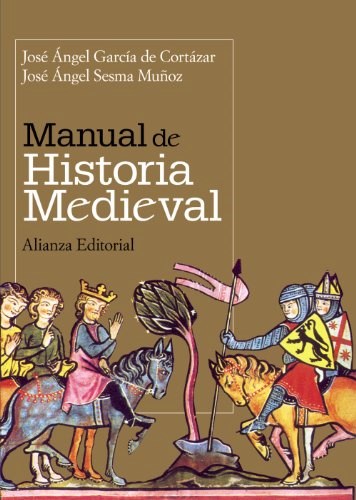 Papel MANUAL DE HISTORIA MEDIEVAL (MANUALES ALIANZA)
