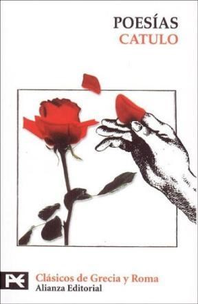 Papel POESIAS (CATULO CAYO VALERIO) (CLASICOS DE GRECIA Y ROMA) (BIBLIOTECA TEMATICA BT8227)