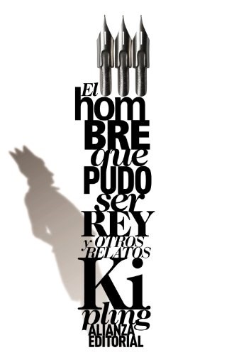Papel HOMBRE QUE PUDO SER REY Y OTROS RELATOS (LIBRO DE BOLSILLO)