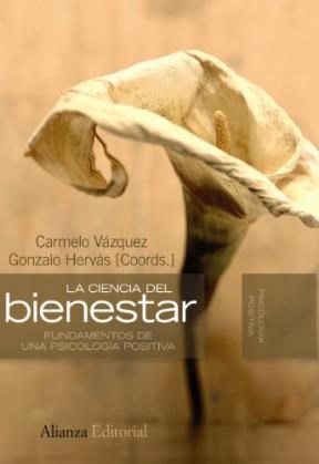 Papel CIENCIA DEL BIENESTAR FUNDAMENTOS DE UNA PSICOLOGIA POSITIVA