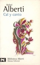 Papel CAL Y CANTO (ALBERTI RAFAEL) (BIBLIOTECA AUTOR BA0057)