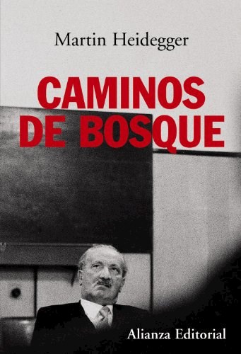 Papel CAMINOS DE BOSQUE (COLECCION ALIANZA ENSAYO)