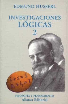 Papel INVESTIGACIONES LOGICAS 2 (FILOSOFIA Y PENSAMIENTO EN047)