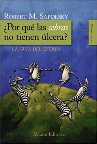 Papel POR QUE LAS CEBRAS NO TIENEN ULCERA (COLECCION NEUROCIENCIA)