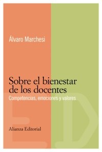 Papel SOBRE EL BIENESTAR DE LOS DOCENTES COMPETENCIAS EMOCIONES Y VALORES (MATERIALES)