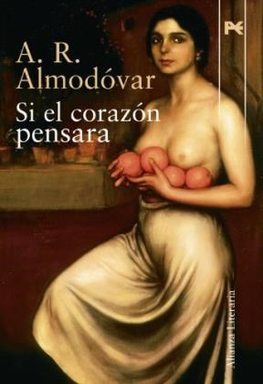 Papel SI EL CORAZON PENSARA (ALIANZA LITERARIA)
