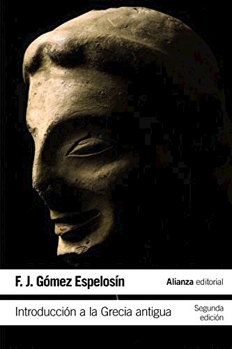 Papel INTRODUCCION A LA GRECIA ANTIGUA (COLECCION HISTORIA 34) (BOLSILLO)