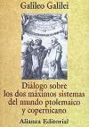 Papel DIALOGO SOBRE LOS DOS MAXIMOS SISTEMAS DEL MUNDO PTOLEMAICO Y COPERNICANO (LIBROS SINGULARES LS174)