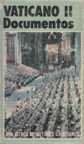 Papel CONCILIO VATICANO II DOCUMENTOS CONSTITUCIONES DECRETOS DECLARACIONES (CARTONE)