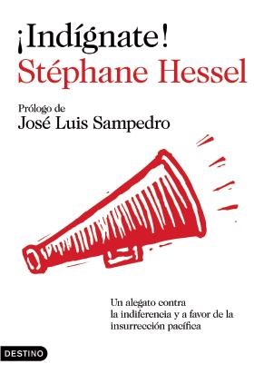 Papel INDIGNATE (PROLOGO DE JOSE LUIS SAMPEDRO)