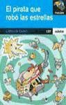 Papel PIRATA QUE ROBO LAS ESTRELLAS (COLECCION TUCAN AZUL) (RUSTICA)