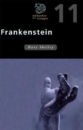 Papel FRANKENSTEIN (NOMADAS DEL TIEMPO 11) (RUSTICA)