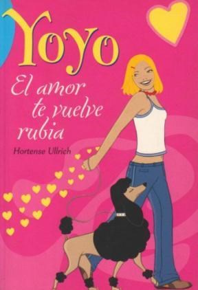 Papel AMOR TE VUELVE RUBIA (COLECCION YOYO)