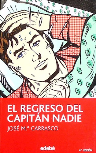 Papel EL REGRESO DEL CAPITÁN NADIE