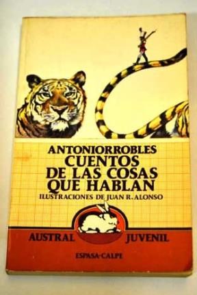 Papel CUENTOS DE LAS COSAS QUE HABLAN (COLECCION AUSTRAL JUVENIL 12)