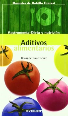 Papel ADITIVOS ALIMENTARIOS GASTRONOMIA DIETA Y NUTRICION