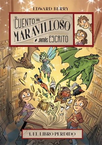 Papel CUENTO MAS MARAVILLOSO JAMAS ESCRITO 1 EL LIBRO PERDIDO (CARTONE)