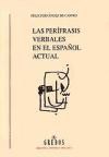 Papel PERIFRASIS VERBALES EN EL ESPAÑOL ACTUAL LAS