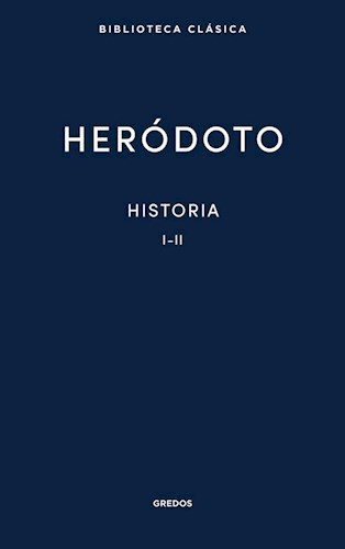 Papel HISTORIA I - II (COLECCION BIBLIOTECA CLASICA 24) (CARTONE)