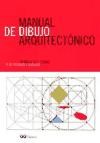 Papel MANUAL DE DIBUJO ARQUITECTONICO (3 EDICION REVISADA Y AMPLIADA) (RUSTICA)