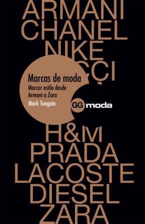 Papel MARCAS DE MODA MARCAR ESTILO DESDE ARMANI A ZARA (RUSTI  CO)