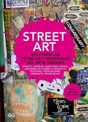 Papel STREET ART, RECETARIO DE TECNICAS Y MATERIALES DEL ARTE URBANO