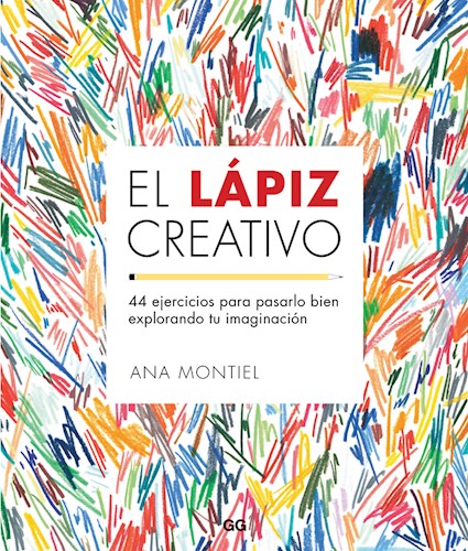 Papel LAPIZ CREATIVO 44 EJERCICIOS PARA PASARLO BIEN EXPLORANDO TU IMAGINACION