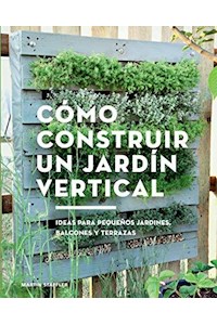 Papel Cómo Construir Un Jardín Vertical