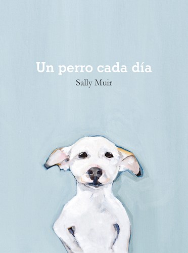Papel UN PERRO CADA DIA (CARTONE)