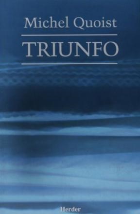 Papel TRIUNFO (HERDER) (QUOIST) (RUSTICA)