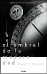 Papel UMBRAL DE LA MODERNIDAD (RUSTICA)