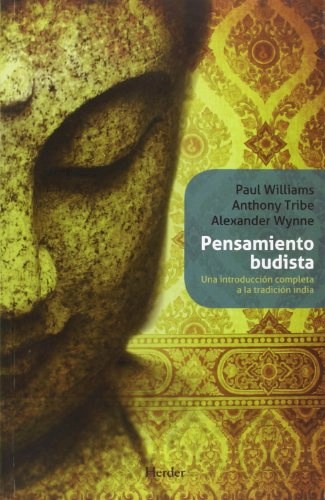 Papel PENSAMIENTO BUDISTA UNA INTRODUCCION COMPLETA A LA TRADICION INDIA