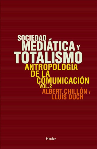  Sociedad Mediática Y Totalismo