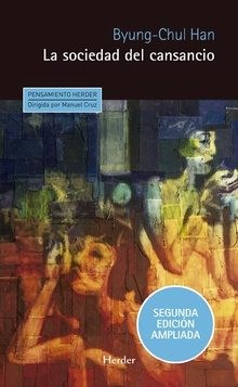 Papel Sociedad Del Cansancio - 2° Ed. Ampliada