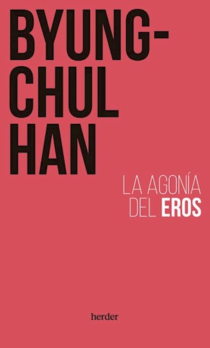 Papel Agonia Del Eros. Edi 2024