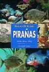 Papel MANUALES DEL ACUARIO PIRAÑAS (ANIMALES DE COMPAÑIA)