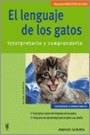 Papel LENGUAJE DE LOS GATOS INTERPRETARLO Y COMPRENDERLO