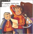 Papel Vampiro Debilucho, El