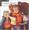 Papel VAMPIRO DEBILUCHO (COLECCION MALOS DE CUENTOS) (CARTONE)