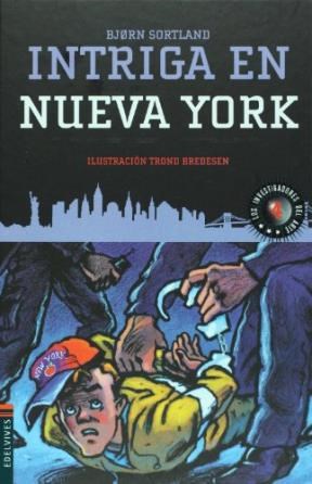 Papel INTRIGA EN NUEVA YORK (COLECCION LOS INVESTIGADORES DEL ARTE 4) (CARTONE)