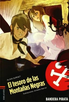 Papel TESORO DE LAS MONTAÑAS NEGRAS (COLECCION BANDERA PIRATA 11)