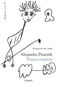 LIBRO PROSA COMPLETA ALEJANDRA PIZARNIK