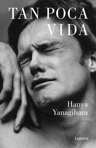 Papel TAN POCA VIDA (COLECCION NARRATIVA) (RUSTICA)