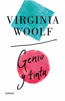LIBRO GENIO Y TINTA VIRGINIA WOOLF 