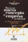Papel HACIA UN NUEVO CONCEPTO DE EMPRESA OCCIDENTAL